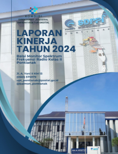 Laporan Kinerja Balai Monitor Spektrum Frekuensi Radio Kelas II Pontianak