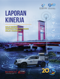 Laporan Kinerja Balai Monitor Spektrum Frekuensi Radio Kelas I Palembang
