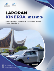 Laporan Kinerja Balai Monitor Spektrum Frekuensi Radio Kelas II Padang